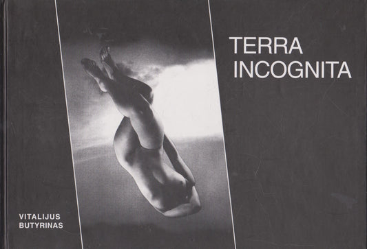 Vitalijus Butyrinas - Terra incognita (su aut. autografu)