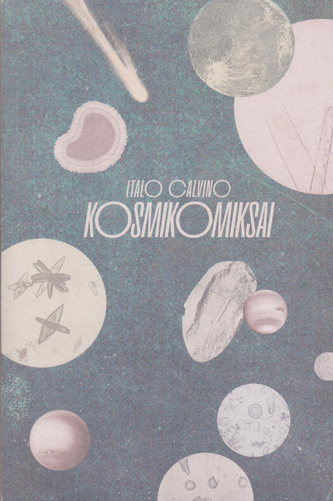 Italo Calvino - Kosmikomiksai
