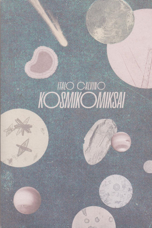 Italo Calvino - Kosmikomiksai
