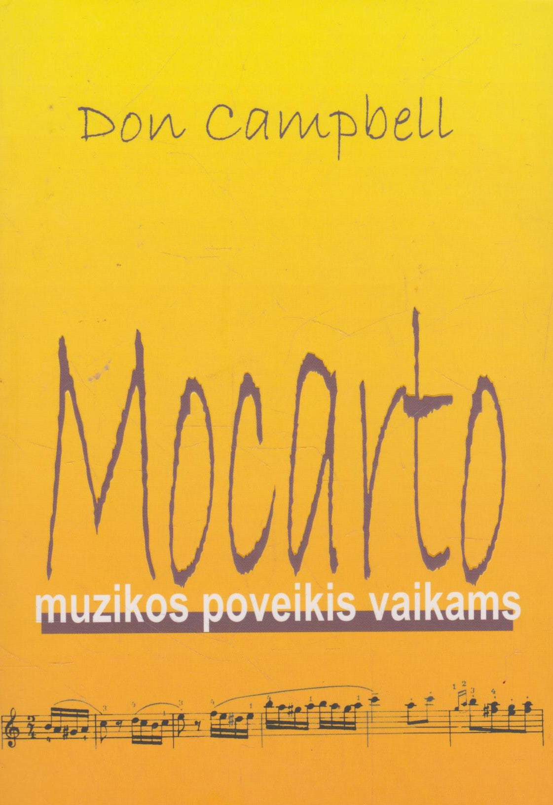 D. Campbell - Mocarto muzikos poveikis vaikams