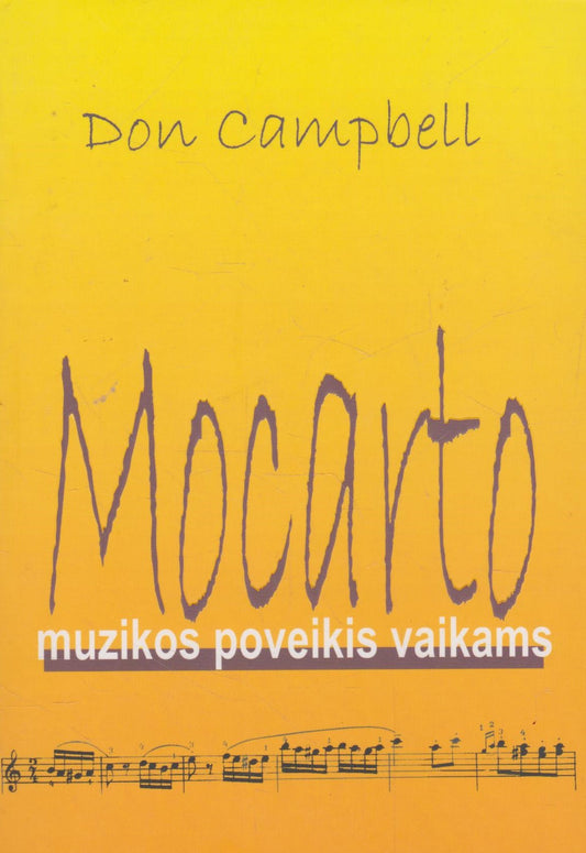 D. Campbell - Mocarto muzikos poveikis vaikams