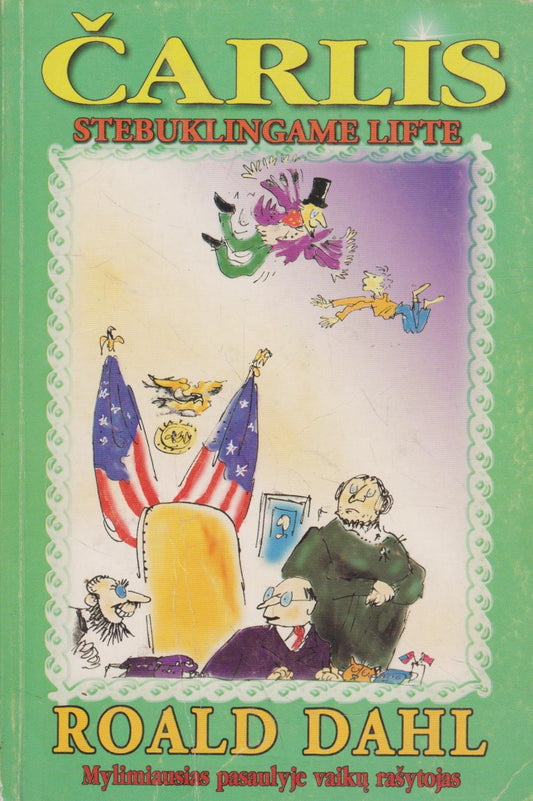 Roald Dahl - Čarlis Stikliniame Lifte