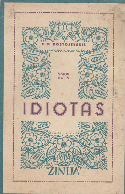 Dostojevkis - Idiotas 6 knygų komplektas, 1939 (žr. būklę)