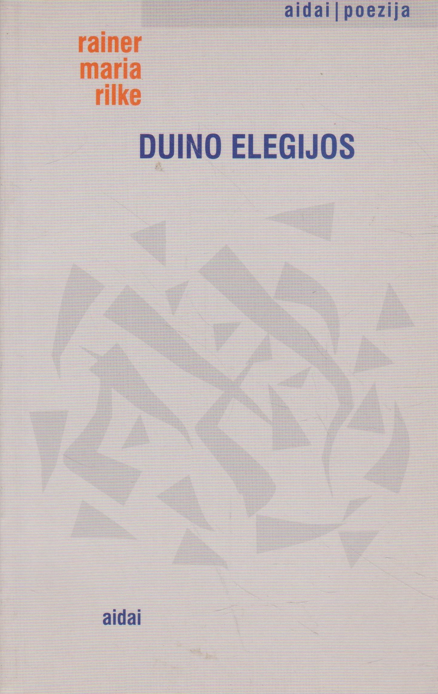 R. M. Rilke - Duino elegijos (žr. būklę)