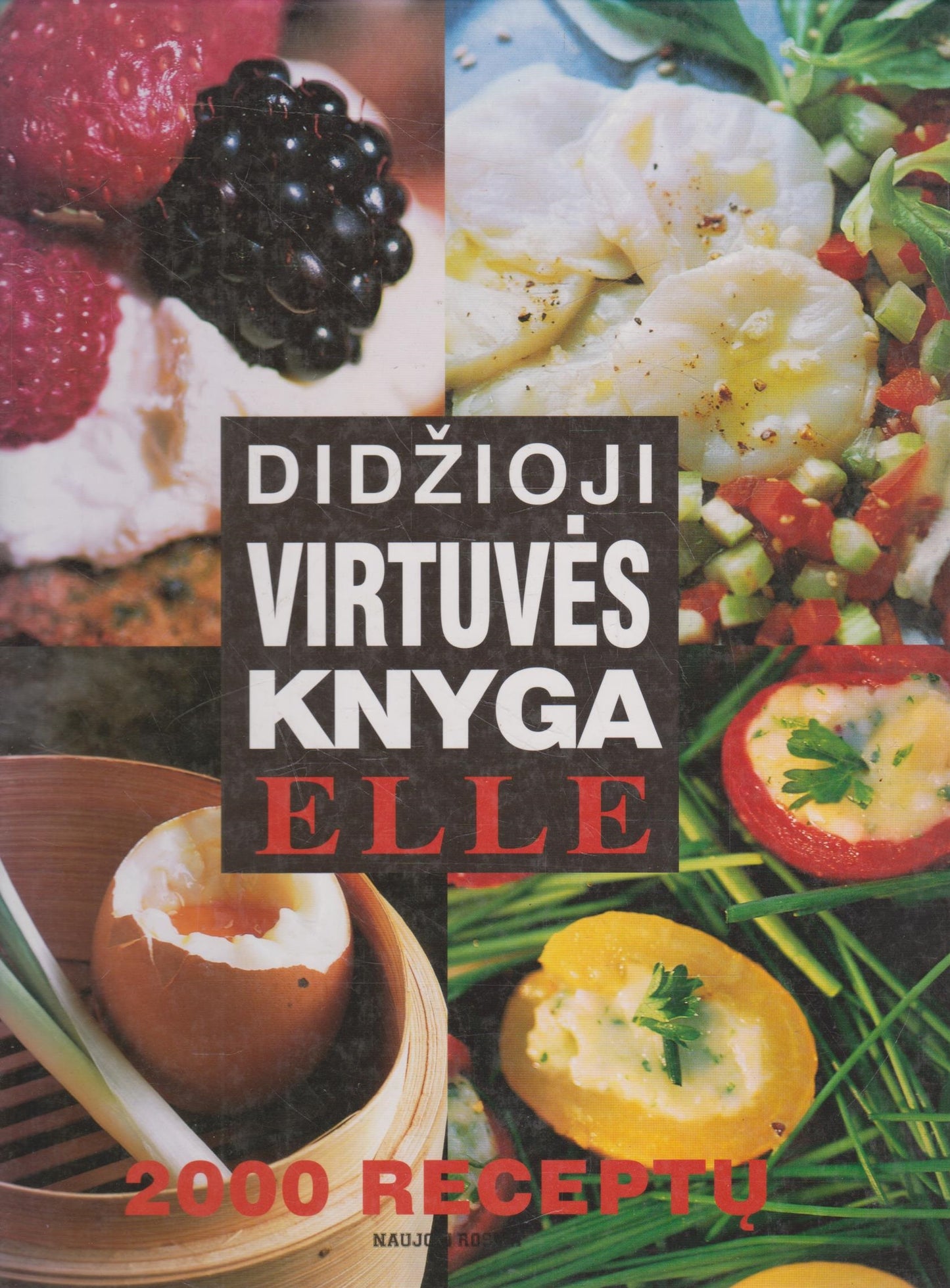 ELLE Didžioji virtuvės knyga