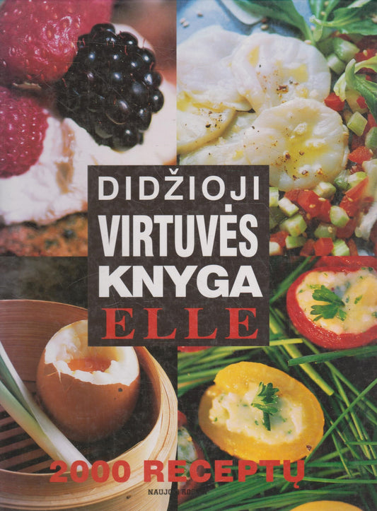ELLE Didžioji virtuvės knyga