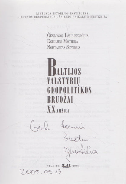 Baltijos valstybių geopolitikos bruožai. XX amžius