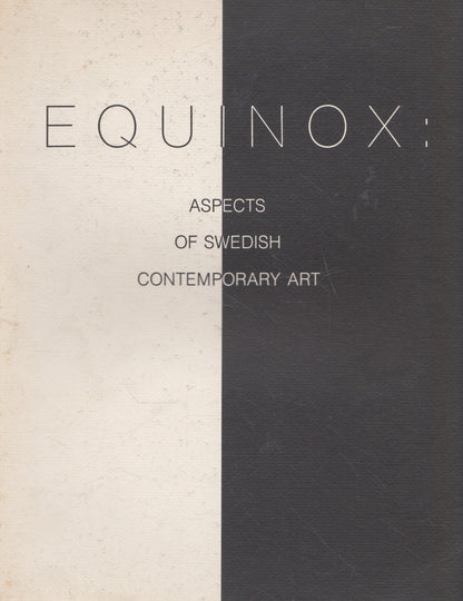 Equinox: Aspects of Swedish contemporary art