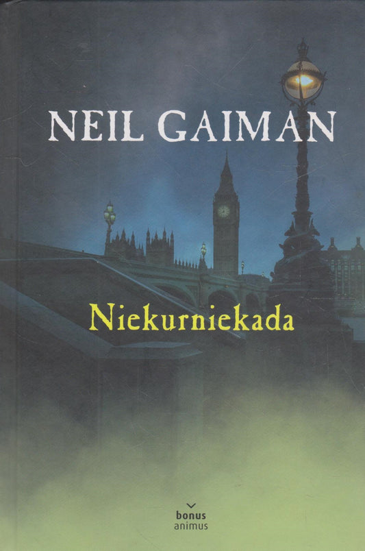 N. Gaiman - Niekurniekada