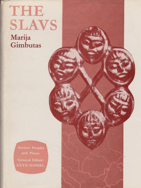The Slavs by Marija Gimbutas