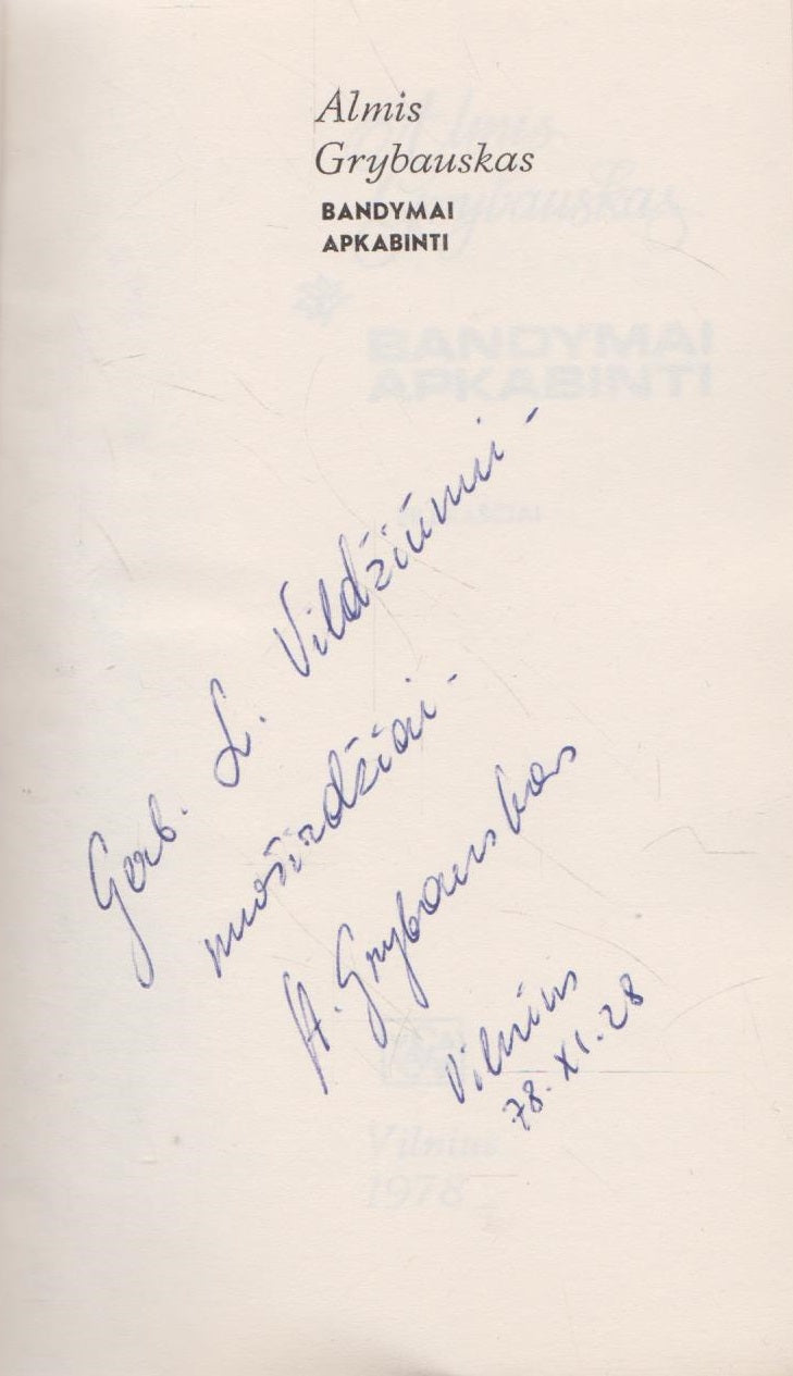 Almis Grybauskas - Bandymai apkabinti (su aut. dedikacija)