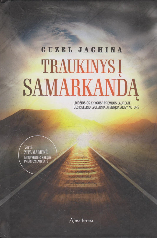 Guzel Jachina - Traukinys į Samarkandą