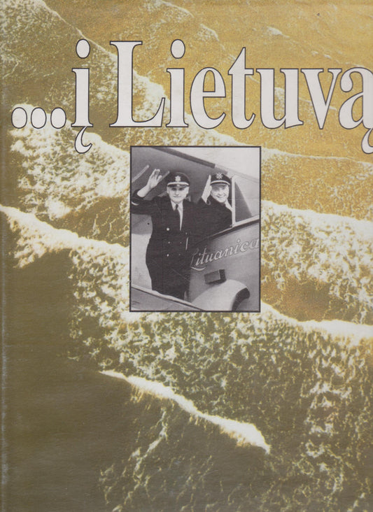 ...į Lietuvą