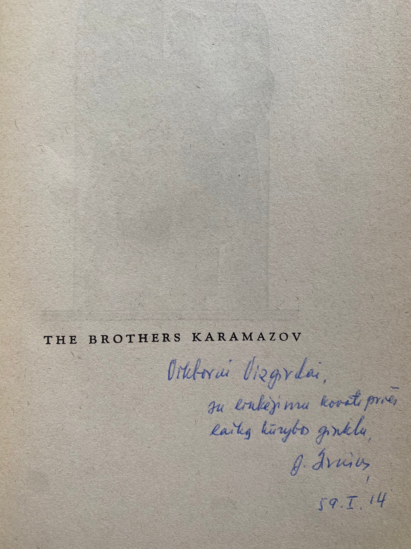 Fyodor Dostoevsky's - The Brothers Karamazov (J. Girniaus dedikacija Vikorui Vizgirdai)