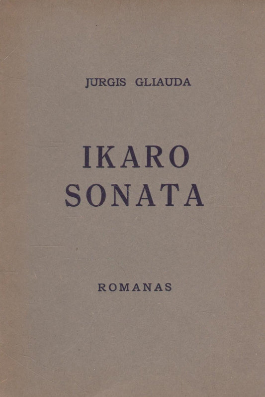 Jurgis Gliauda - Ikaro sonata, 1961, London
