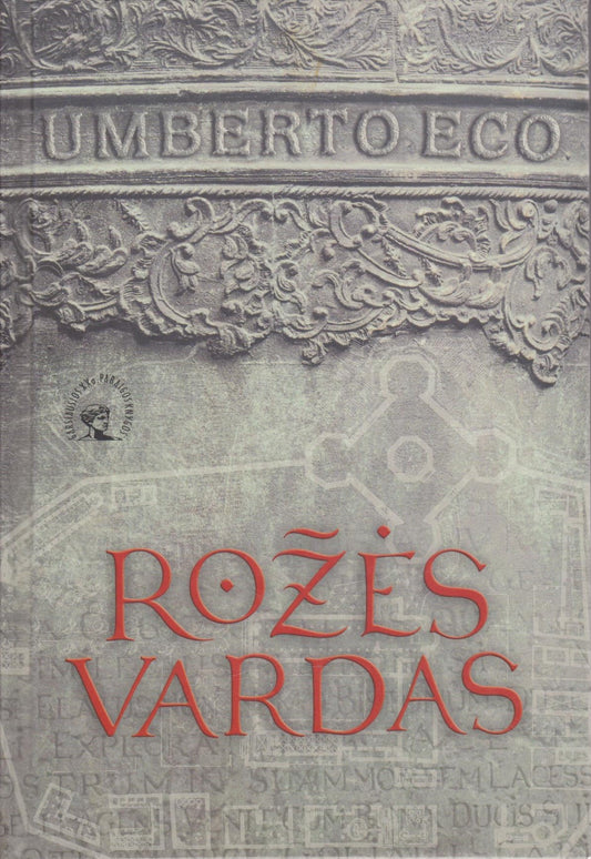 Umberto Eco - Rožės vardas (žr. būkę)