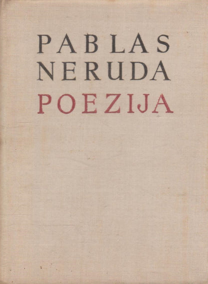 Pablas Neruda - Poezija (žr. būklę)