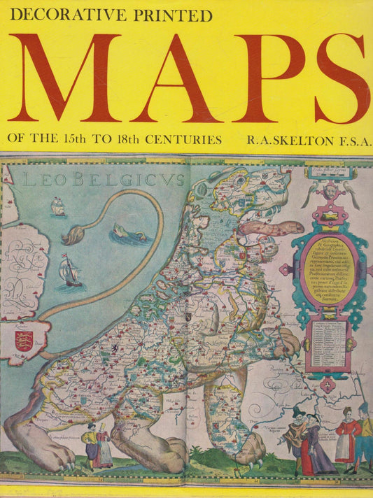 Decorative Printed Maps of the 15th to 18th Centuries