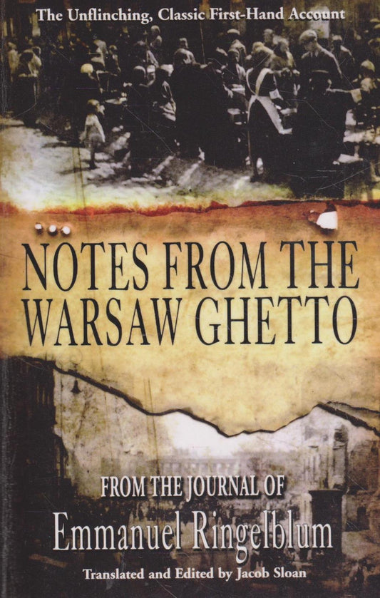 Emmanuel Ringelblum - Notes from the Warsaw Ghetto