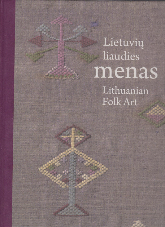 Lietuvių liaudies menas = Lithuanian folk art