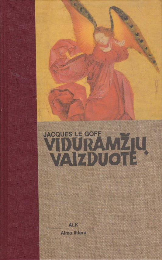 Jacques Le Goff - Viduramžių vaizduotė