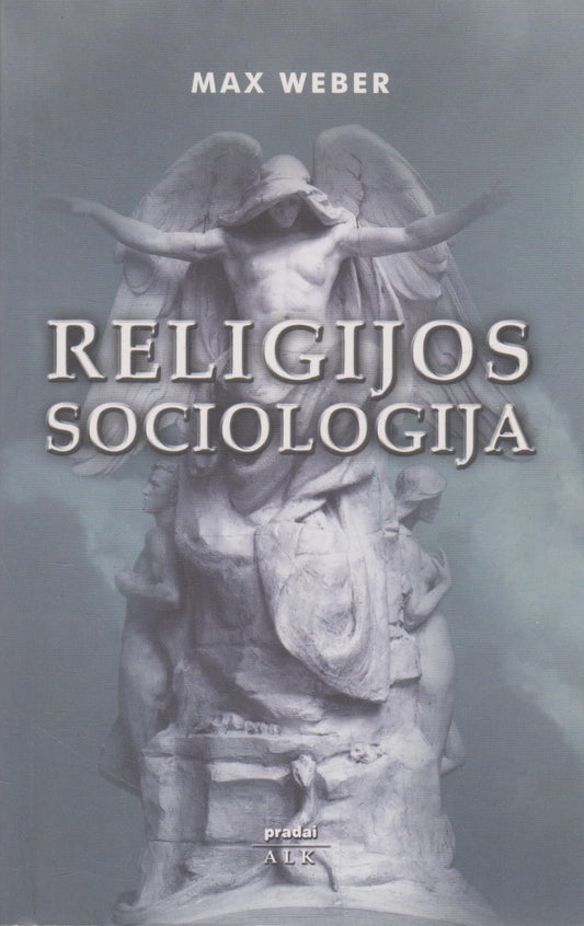 Max Weber - Religijos sociologija
