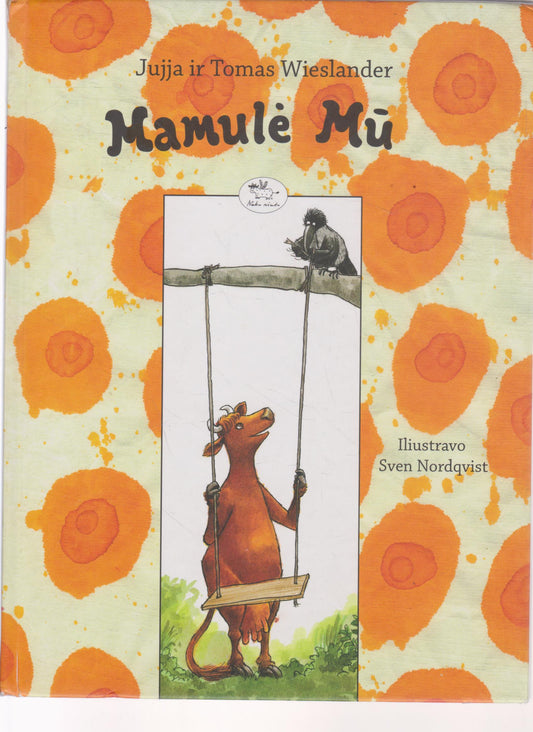 Jujja ir Tomas Wieslander - Mamulė Mū (žr. būklę)
