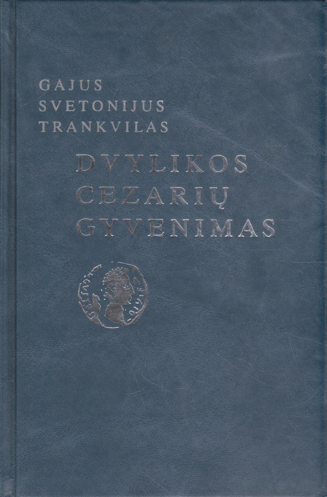 Trankvilas - Dvylikos cezarių gyvenimas (žr. būklę)