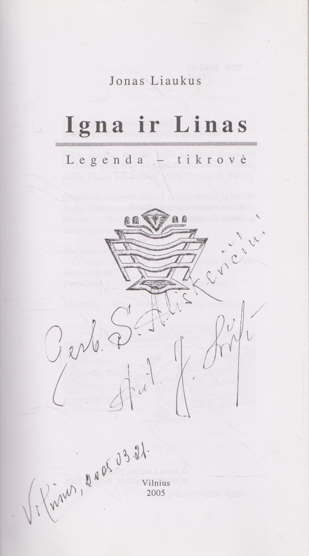 Jonas Liaukus - Igne ir Linas. Legenda - tikrovė