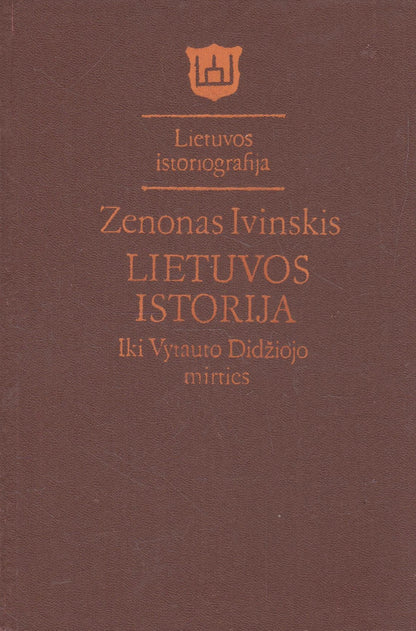 Zenonas Ivinskis - Lietuvos istorija
