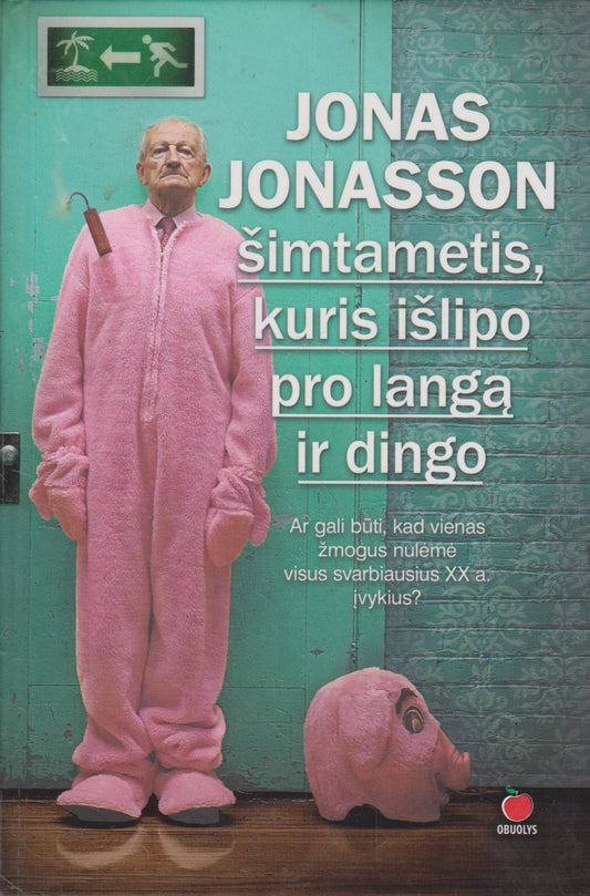 Šimtametis, kuris išlipo pro langą ir dingo