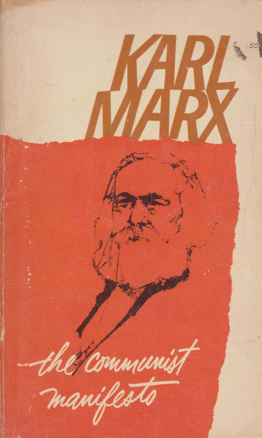 The Communist Manifesto by Karl Marx