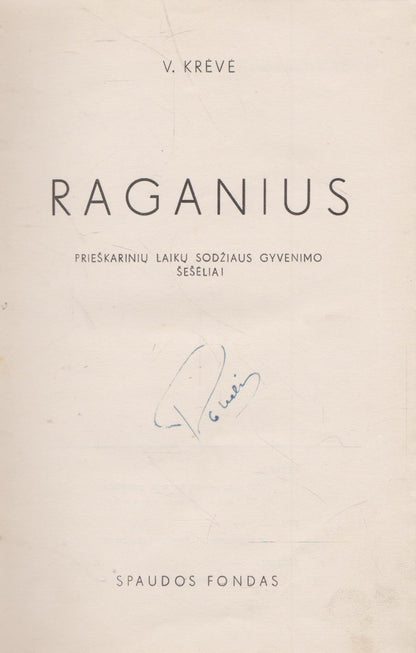 V. Krėvė - Raganius, 1939 (žr. būklę)