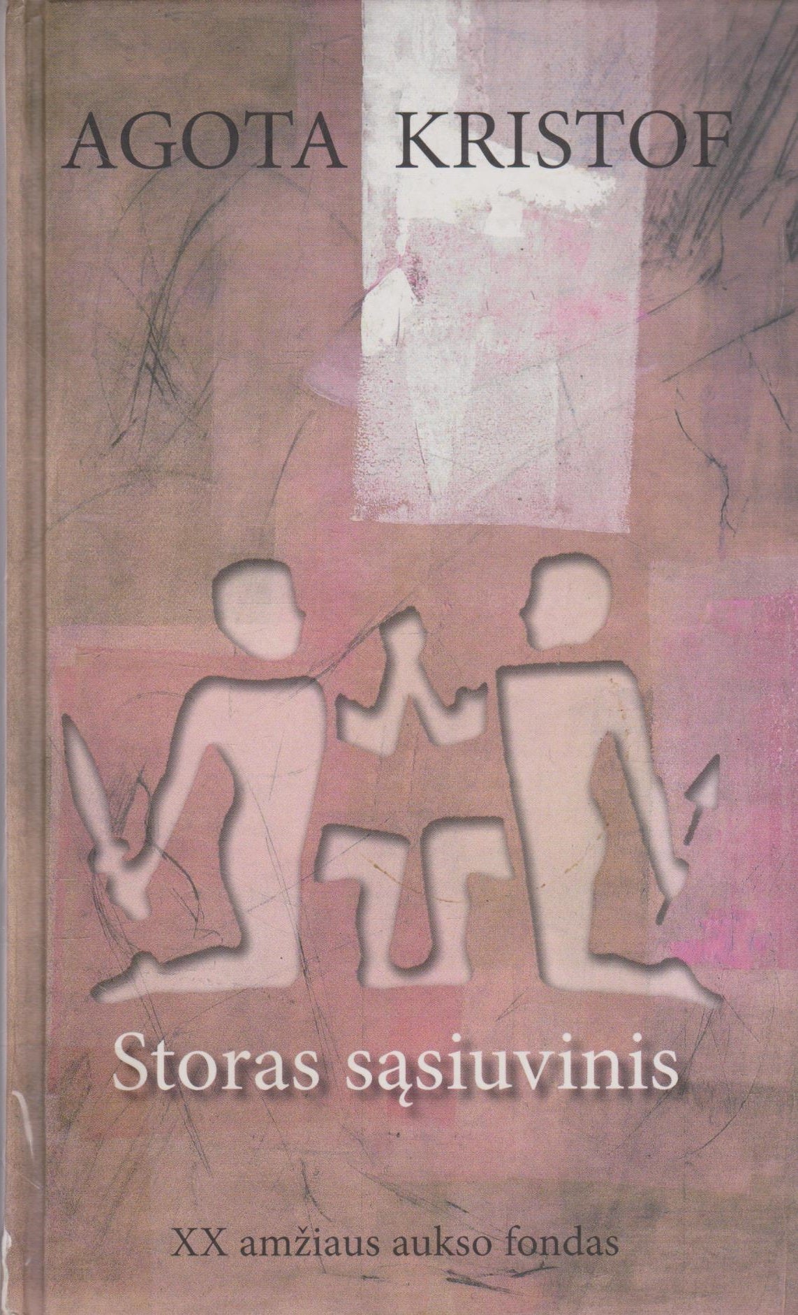 Agota Kristof - Storas sąsiuvinis (žr. būklę)