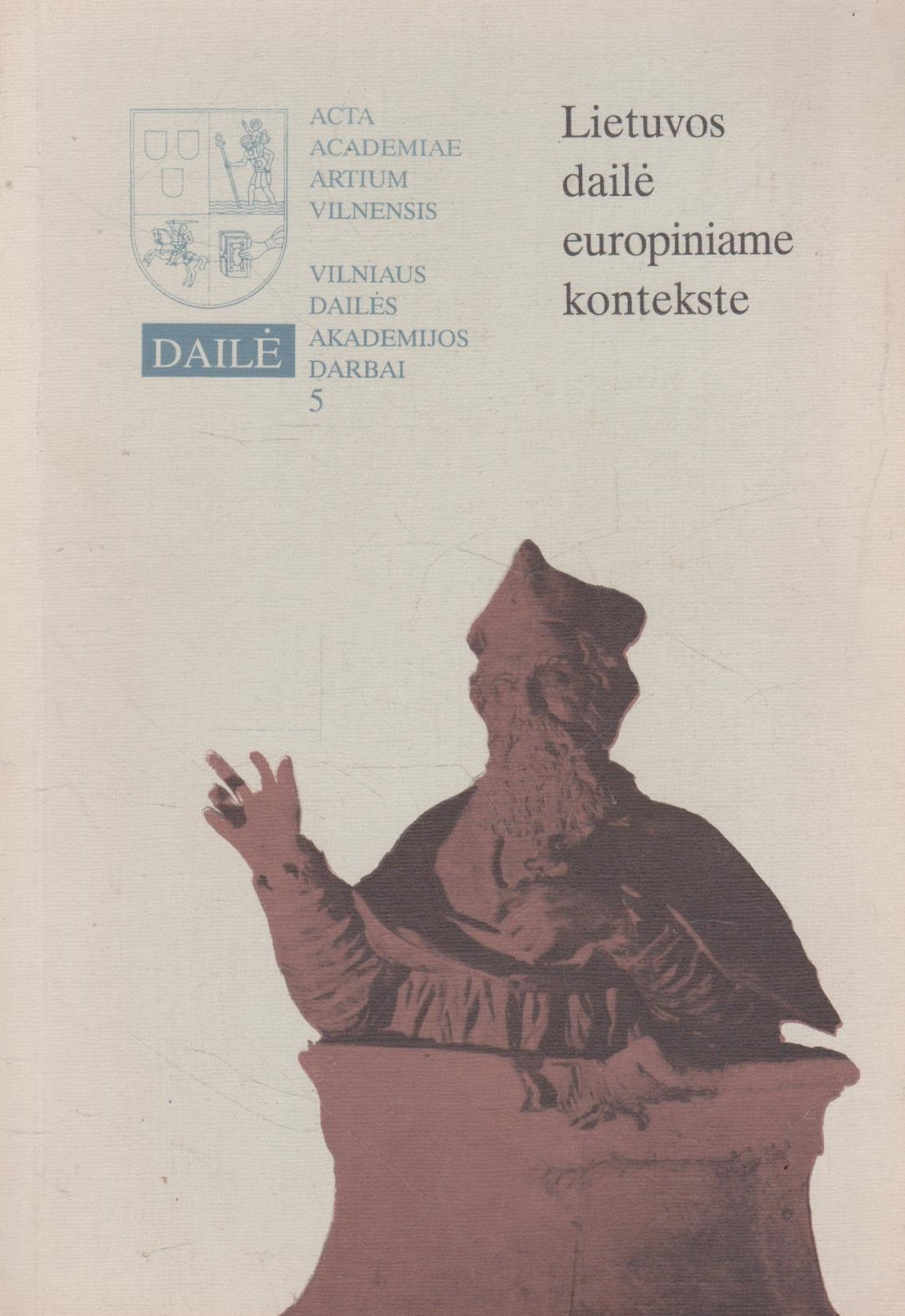Lietuvos dailė europiniame kontekste