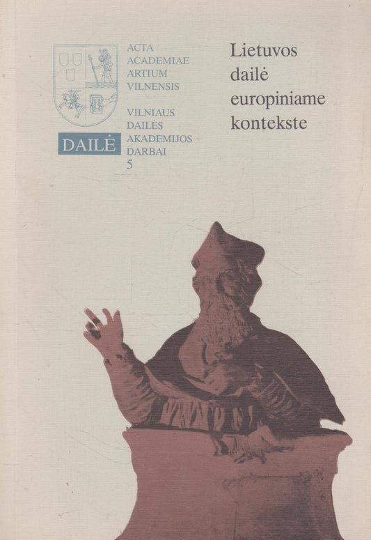 Lietuvos dailė europiniame kontekste
