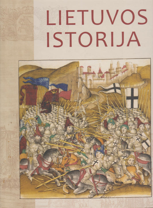 Lietuvos istorija: iliustruota enciklopedija