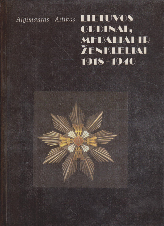 Lietuvos ordinai, medaliai ir ženkleliai 1918-1940