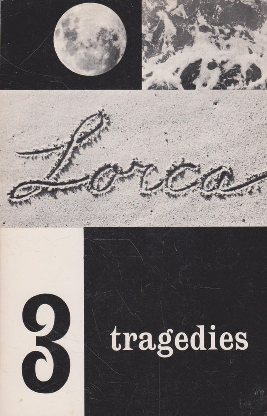 Federico Garcia Lorca - Three Tragedies