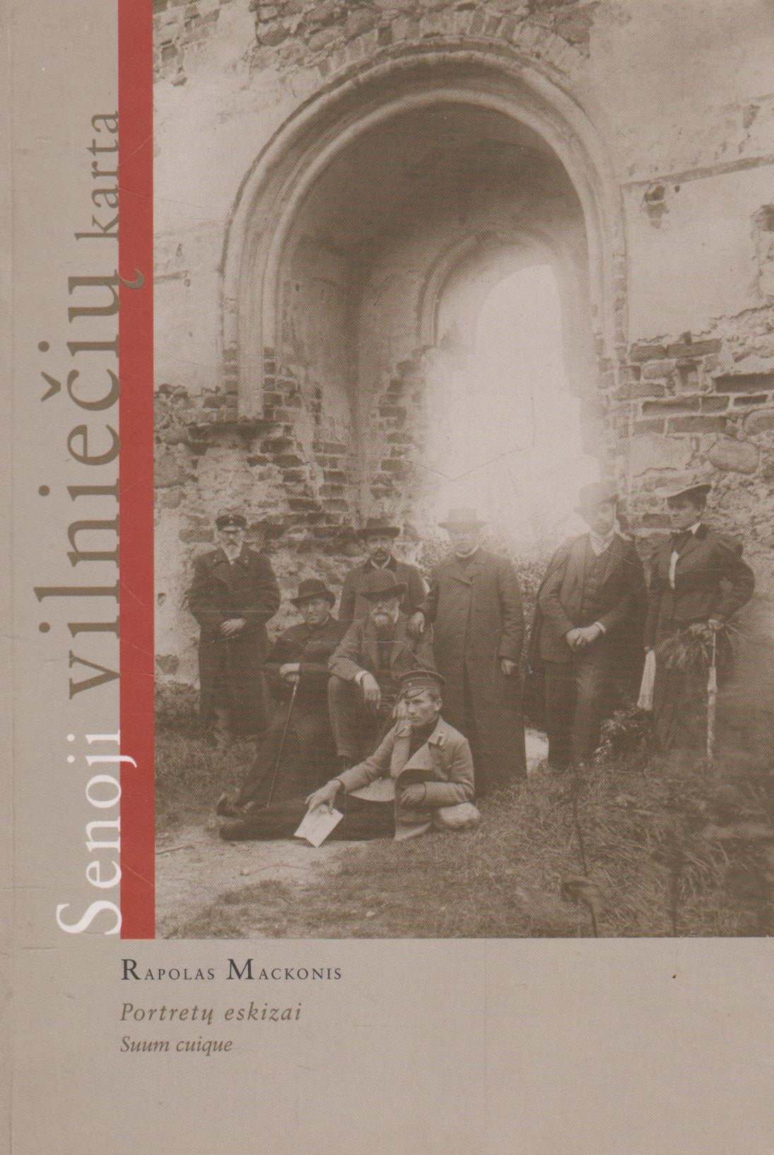 R. Mackonis - Senoji vilniečių karta (su sudarytojos dedikacija)