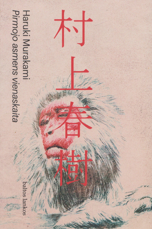 H. Murakami - Pirmojo asmens vienaskaita