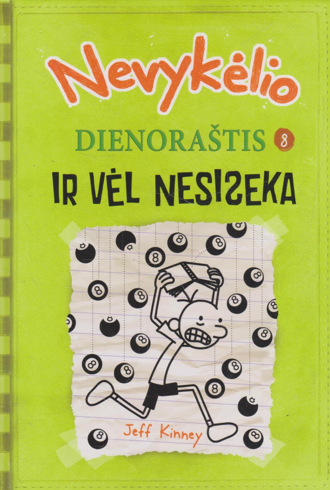 Nevykėlio dienoraštis (keli variantaii)