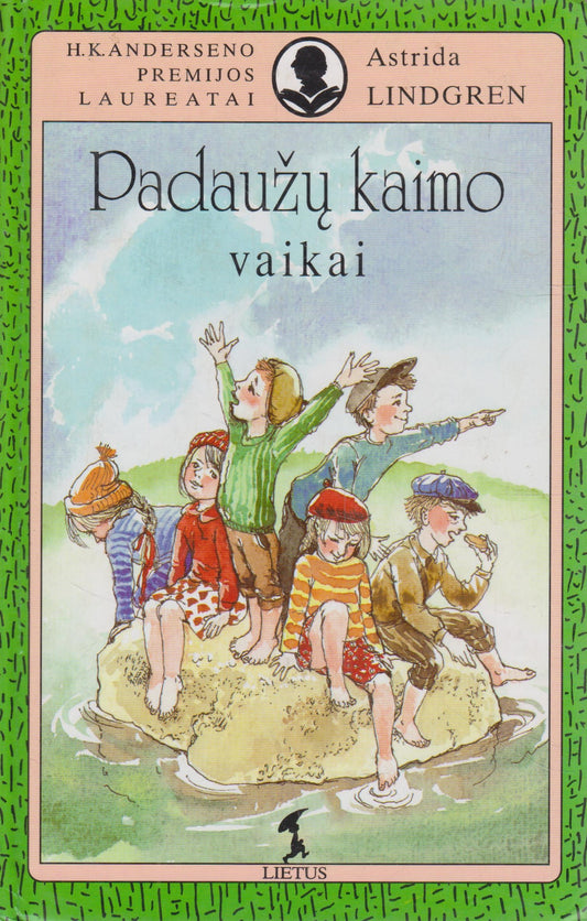 Astrida Lindgren - Padaužų kaimo vaikai
