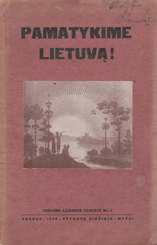 Pamatykime Lietuvą ! 1930