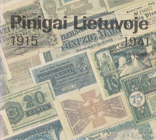 Pinigai Lietuvoje 1915-1941 m