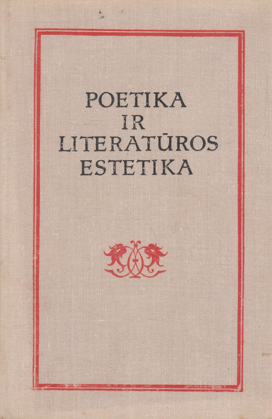 Poetika ir literatūros estetika: Nuo Aristotelio iki Hegelio