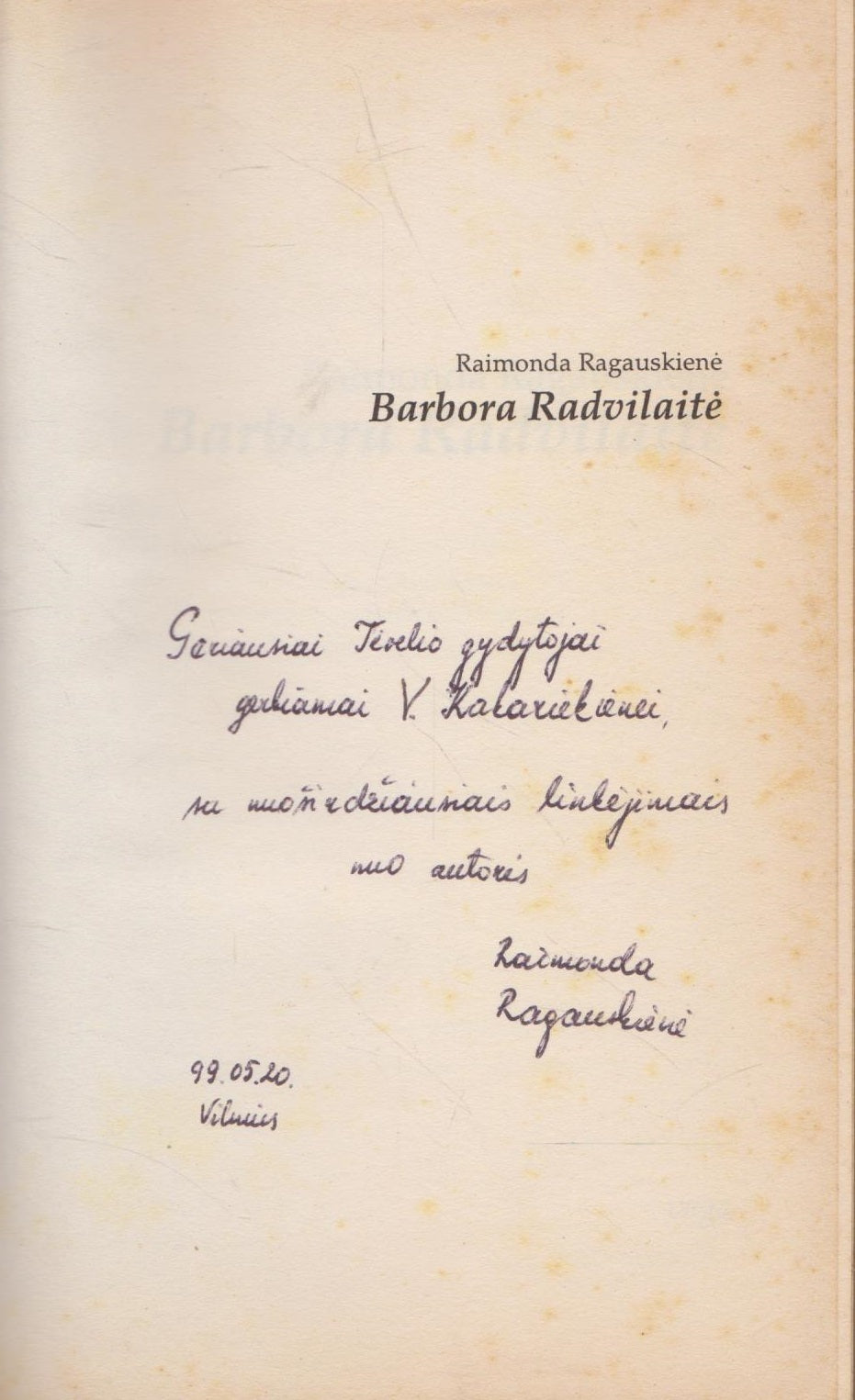 Raimonda Ragauskienė - Barbora Radvilaitė