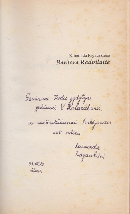 Raimonda Ragauskienė - Barbora Radvilaitė