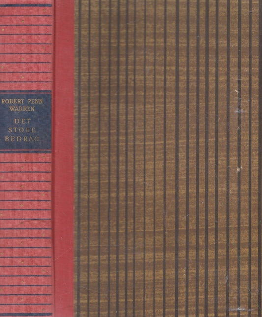 Robert Penn Warren - Det store bedrag