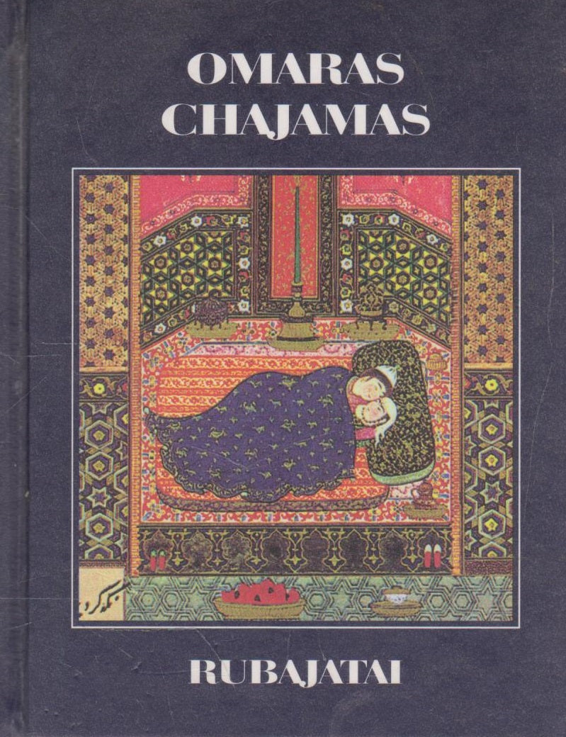 Omaras Chajamas - Rubajatai